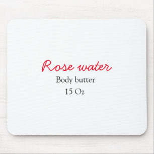 Rose body butter add your text name custom weight mouse mat