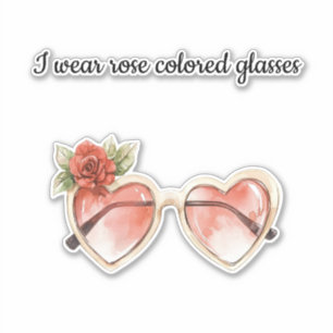 Rose Colored Sunglasses