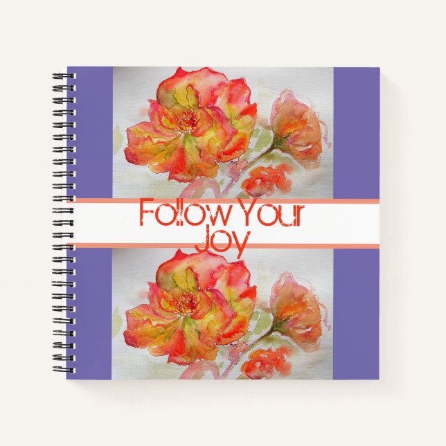 Rose Floral Watercolour Orange Follow Your Joy Not Notebook (Front)