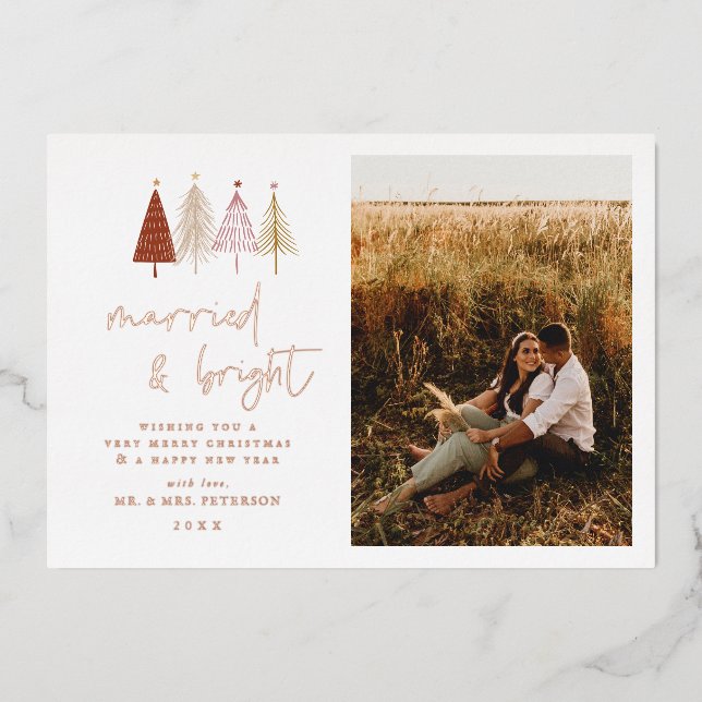 Rose Foil Married and Bright Holiday Photo Cards (Front)
