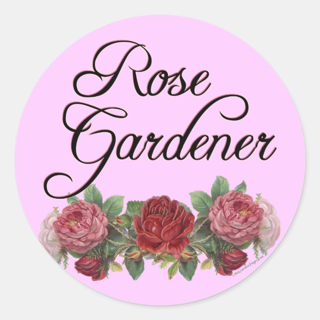 Rose Gardener Saying with Roses Stickers (Front)