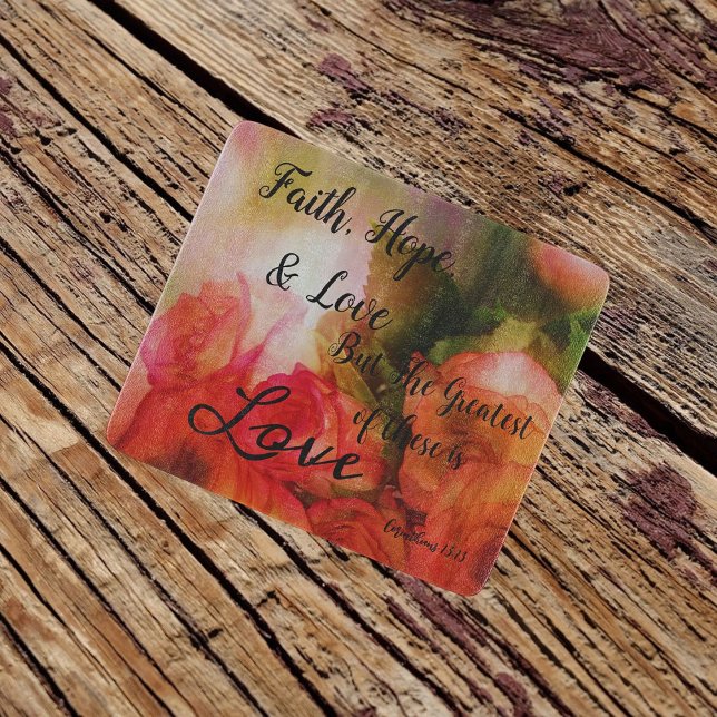  Rose Glass Cutting Board Faith, Hope and Love (Creator Uploaded)