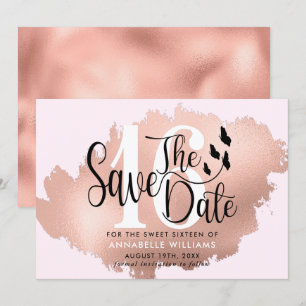 Rose Gold 16th Birthday Party  Save The Date