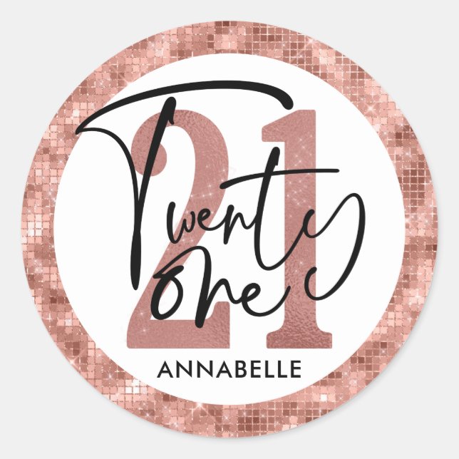 Rose Gold 21st birthday party  Classic Round Sticker (Front)