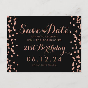 Rose Gold 21st Birthday Save Date Confetti Black Announcement Postcard