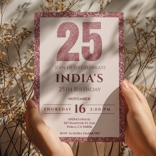 rose gold 25th birthday invitation (Creator Uploaded)