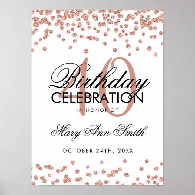 Rose Gold 40th Birthday Glitter Confetti White Poster (Front)
