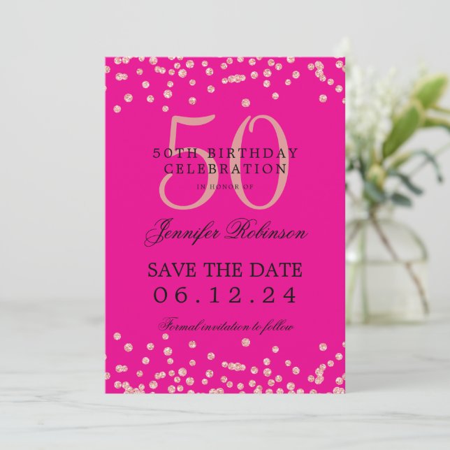 Rose Gold 50 Birthday Save Date Confetti Hot Pink Invitation (Standing Front)