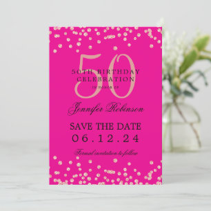 Rose Gold 50th Birthday Party Save Date Hot Pink Invitation