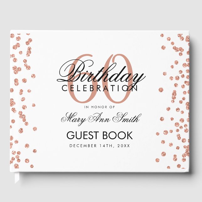 Rose Gold 60th Birthday Party Glitter Confetti Guest Book (Front)
