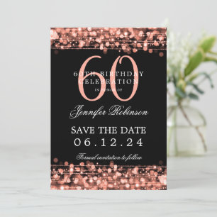 Rose Gold 60th Birthday Party Save the Date Invitation