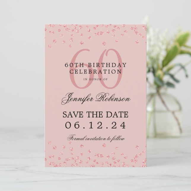 Rose Gold 60th Birthday Save Date Confetti Blush  Invitation (Standing Front)