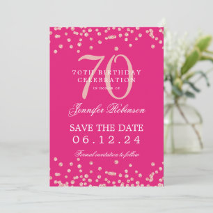 Rose Gold 70 Birthday Save Date Confetti Hot Pink Invitation