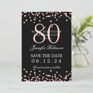 Rose Gold 80th Birthday Save Date Details Black Invitation