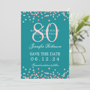 Rose Gold 80th Birthday Save Date Details Turquois Invitation