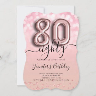 Rose Gold Balloon Glitter 80th Birthday Invite