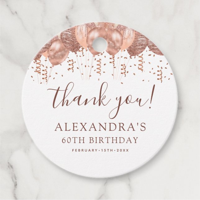 Rose Gold Balloons Thank You 60th Birthday Party  Favour Tags (Front)