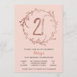 Rose Gold Birthday Girls 21st birthday invitation<br><div class="desc">Faux Foil Rose Gold Birthday Girls 21st birthday invitation</div>