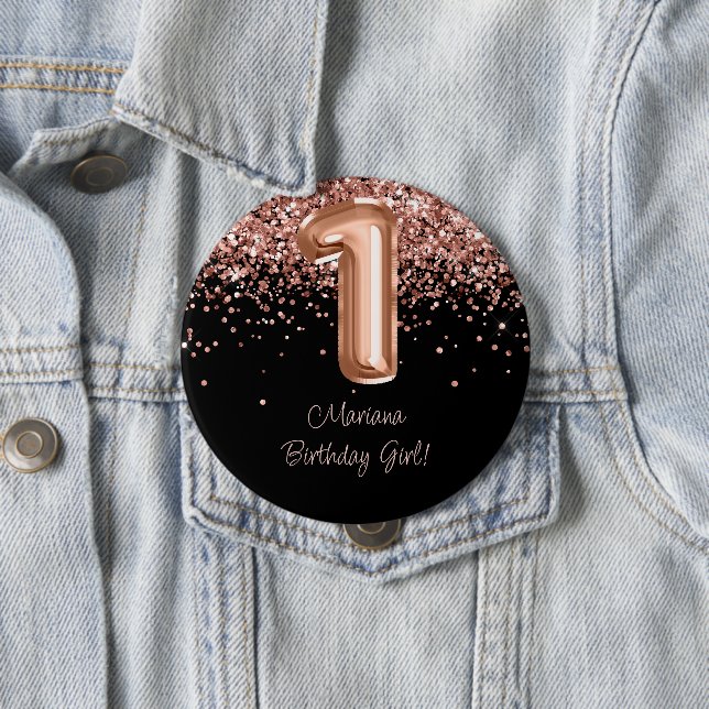 Rose Gold Black 1st Birthday Party 10 Cm Round Badge (In Situ)