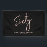 Rose Gold & Black Modern 60th Birthday Party Banner<br><div class="desc">This simple birthday banner design features rose gold lettering "Sixty" on a navy blue background. You can personalise the text. Matching 60th birthday invitation and party supplies are available at my shop BaraBomDesign.</div>