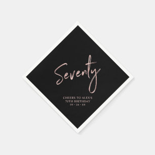 Rose gold Black Seventy Adult 70th Birthday Party Napkin