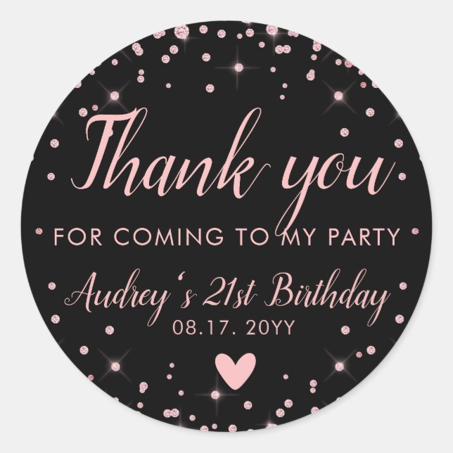 Rose Gold Black Thank You For Coming To My Party Classic Round Sticker (Front)