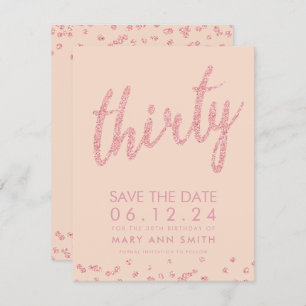 Rose Gold Blush 30th Birthday Save Date Confetti Invitation