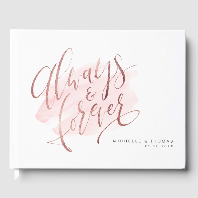 Rose Gold Blush Always And Forever Script Wedding Guest Book (Front)