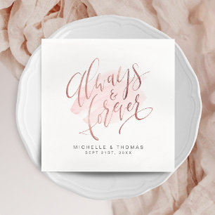 Rose Gold Blush Always And Forever Script Wedding Napkin