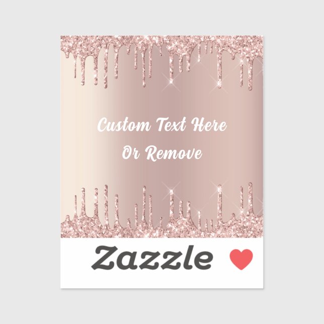 Rose Gold Blush Glitter Drips Custom Text Sticker (Sheet)