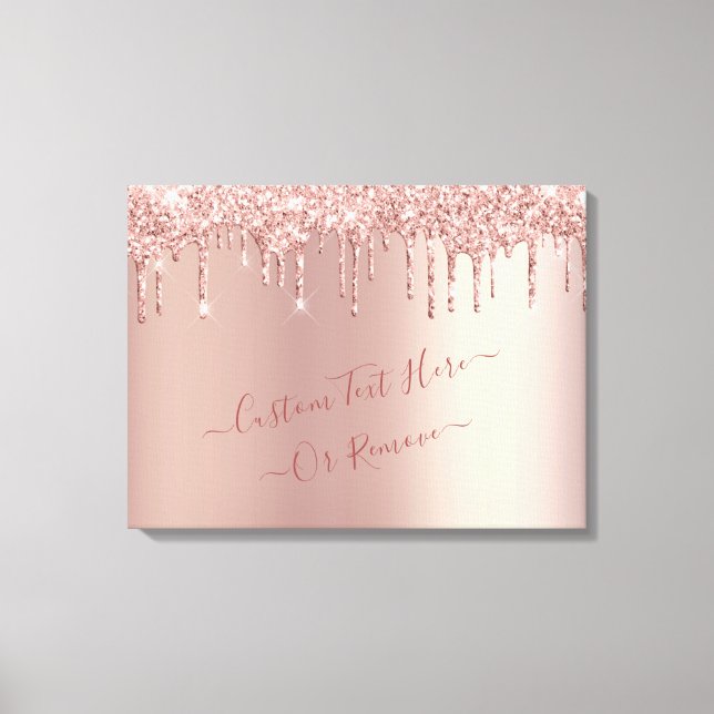 Rose Gold Blush Glitter Sparkle Drips - Add Text Canvas Print (Front)