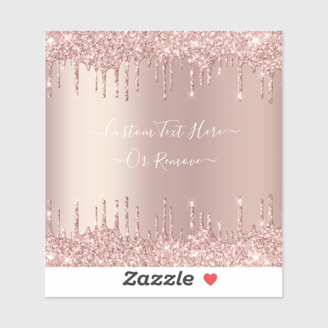 Rose Gold Blush Glitter Sparkle Drips Custom Text  (Sheet)