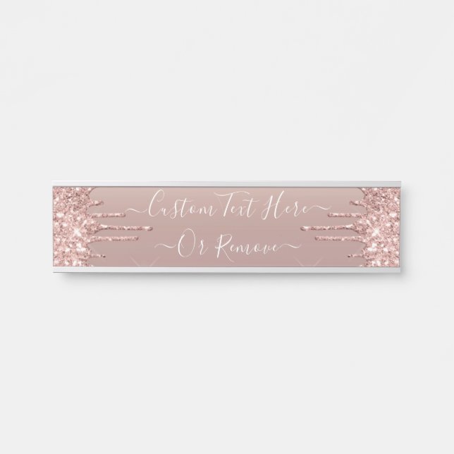 Rose Gold Blush Glitter Sparkle Drips Custom Text  Door Sign (Front)