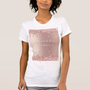 Rose Gold Blush Glitter Sparkle Drips Custom Text T-Shirt