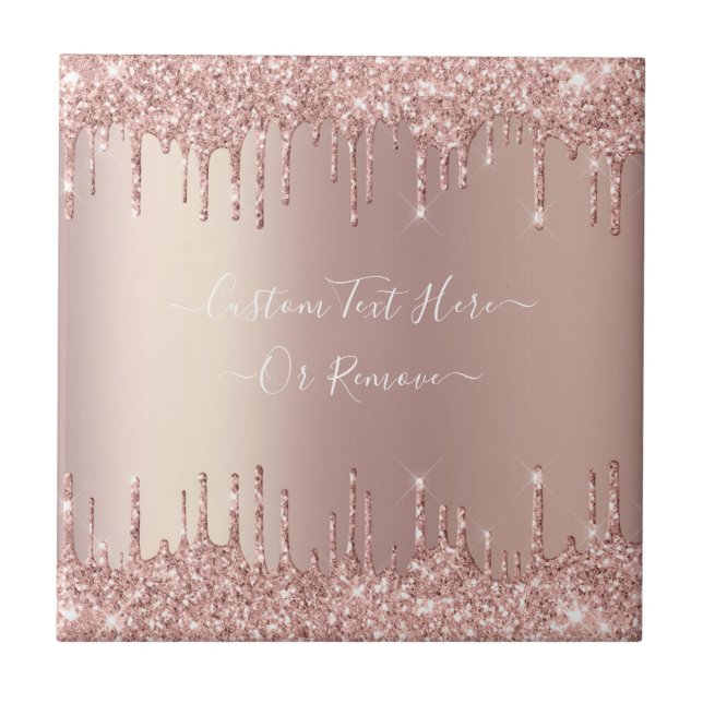 Rose Gold Blush Glitter Sparkle Drips Custom Text  Tile (Front)