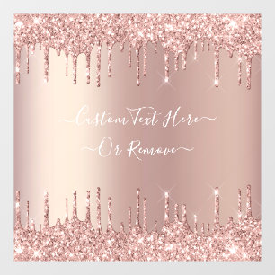 Rose Gold Blush Glitter Sparkle Drips Custom Text  Window Cling