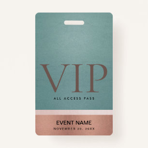 ROSE GOLD BLUSH PINK AQUA VIP EVENT ACCESS PASS ID BADGE