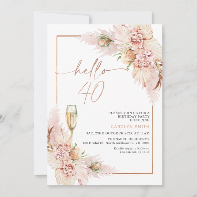 Rose Gold Boho Dry Floral 40th Birthday Invitation (Front)