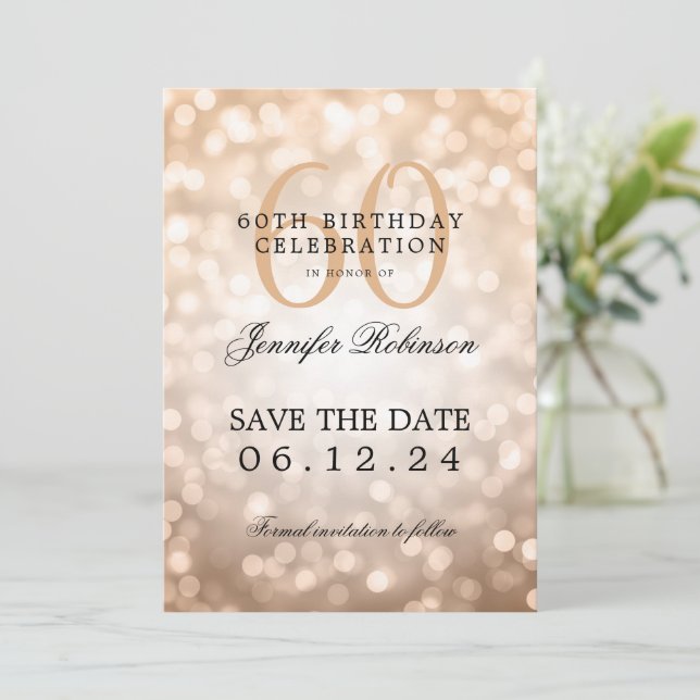 Rose Gold Bokeh 60th Birthday Save the Date  Invitation (Standing Front)