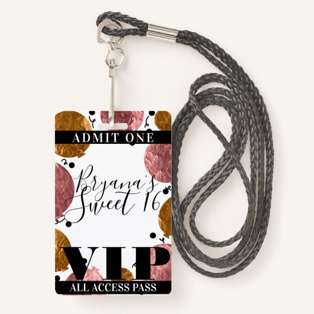 Rose Gold Bronze Balloons Sweet 16 Party VIP Pass ID Badge (Front with Lanyard)