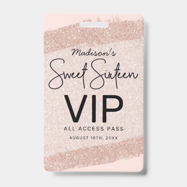 Rose Gold Brush Glitter Sweet 16 Invitation VIP ID Badge (Front)