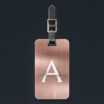 Rose Gold Brushed Metal Monogram Name and Initial Luggage Tag<br><div class="desc">Rose Gold } Blush Pink Brushed Metal Foil Monogram Name and Initial Luggage Tag. This bag tag is perfect for Back to School,  Work,  or Travelling.</div>
