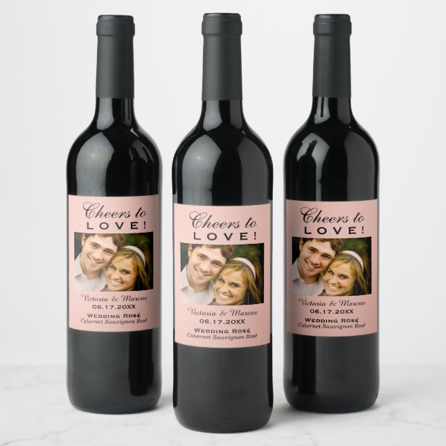 Rose Gold Cheers to Love Wedding Photo Bottle Wine Label (Bottles)