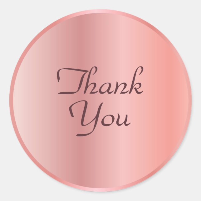 Rose Gold Colour Thank You Text Template Elegant Classic Round Sticker (Front)