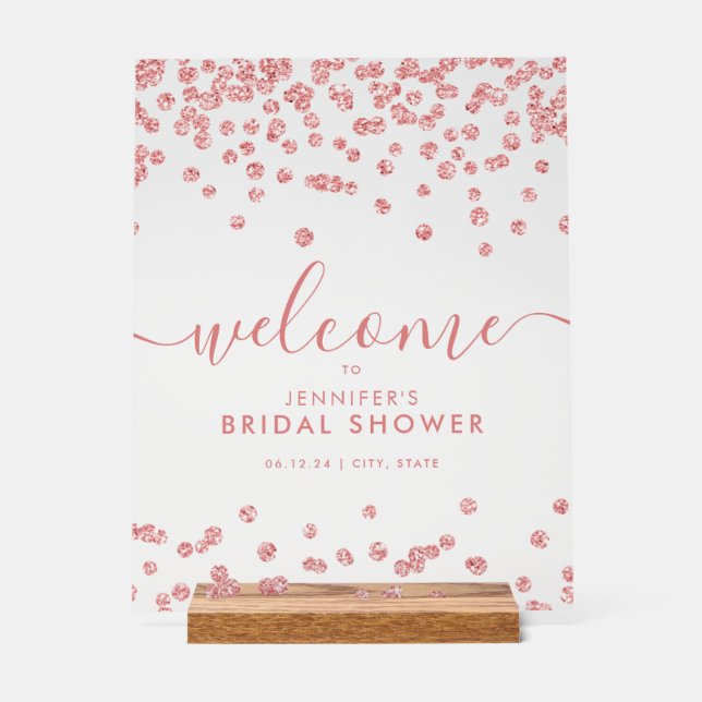 Rose Gold Confetti Glitter Bridal Shower Welcome  Acrylic Sign (Front)