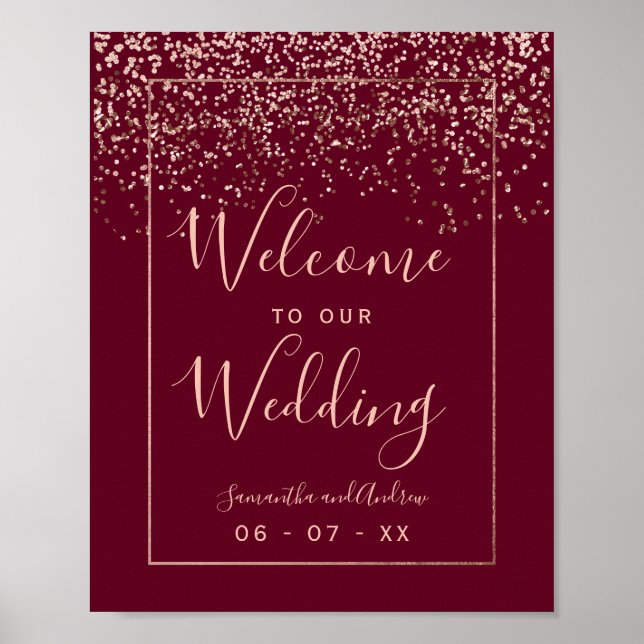 Rose gold confetti red burgundy wedding welcome poster (Front)