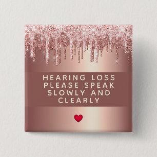 Rose Gold Drip Heart Hearing Loss 2 Inch 15 Cm Square Badge