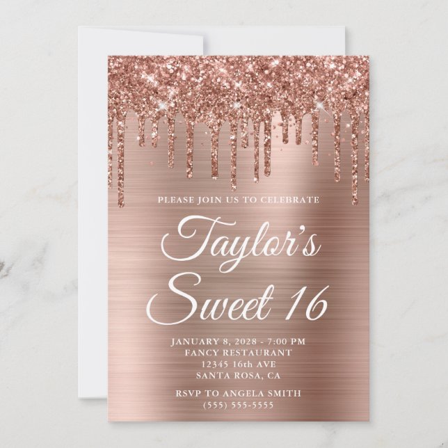 Rose Gold Dripping Glitter and Foil Sweet 16 Invitation (Front)