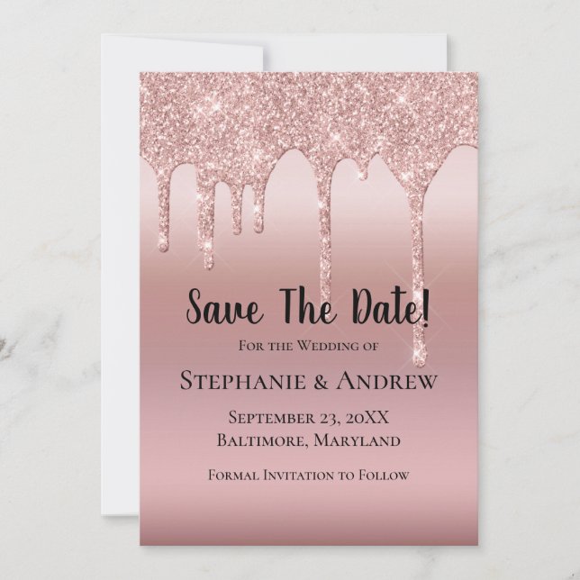 Rose Gold Dripping Glitter Blush Pink Trendy Save The Date (Front)