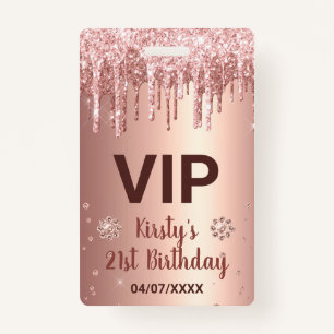 Rose Gold Dripping Glitter & Diamond Birthday ID Badge